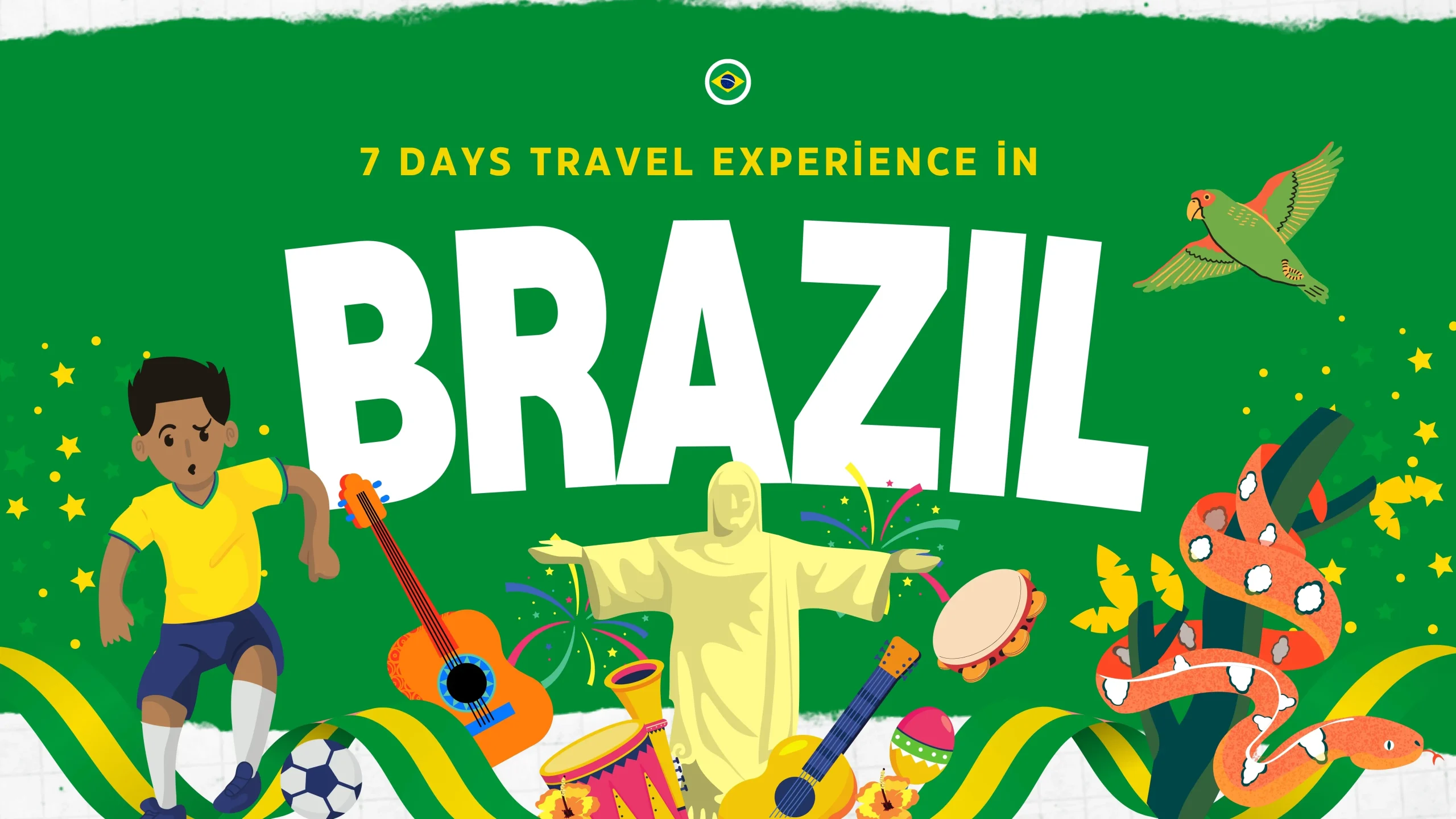 7 Days Travel Experience in Brazil_Feature_Image